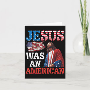 Carte Jésus Était Un Américain Drapeau Patriotique Chrét
