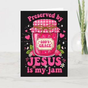 Carte Jésus fraise est ma confiture et est ici pour la r