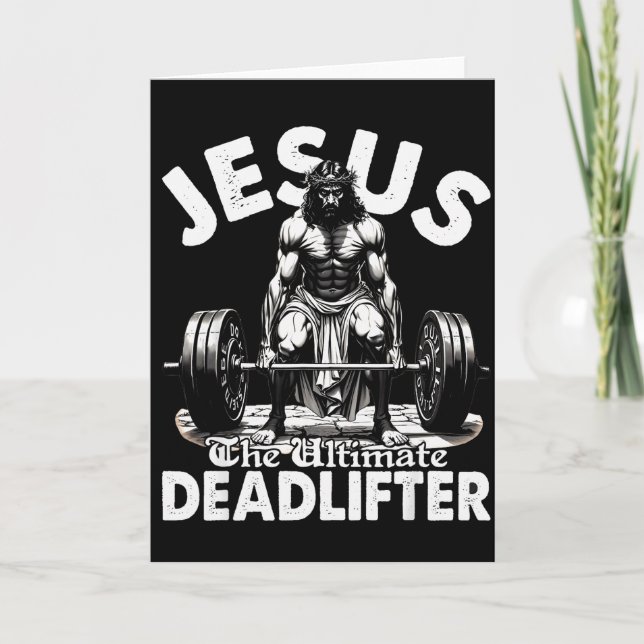 Carte Jésus Le Deadlifter Ultime Jésus Deadlifting Ch (Devant)