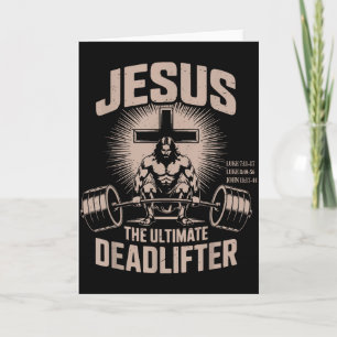 Carte Jésus l'Ultime Deadlifter Muscle Kid Drôle Chr