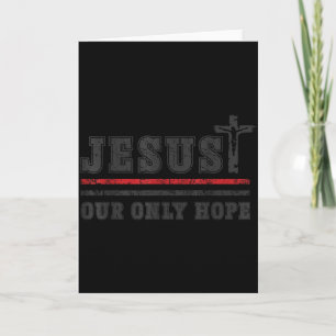 Carte Jésus Notre Seul Espoir Vêtement Religieux Cadeau 
