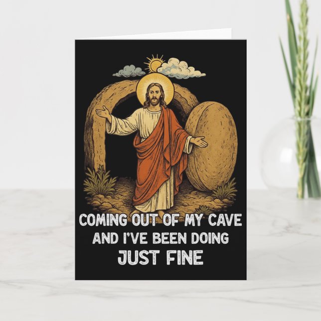 Carte Jésus sortant de ma grotte et je vais très bien (Devant)