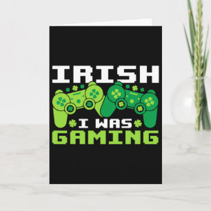 Carte J'étais irlandais en jouant drôle St Patricks Day