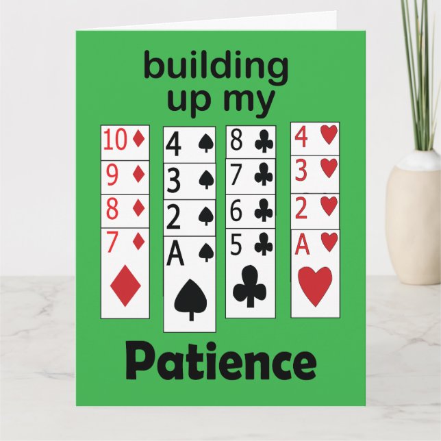 Carte Jeu de Solitaire qui Renforce Ma Patience Citation (Devant)