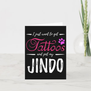 Carte Jindo Amoureux des chiens Tattoo Funny Chien Maman
