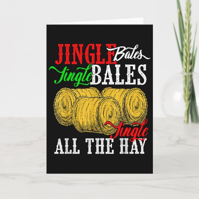 Carte Jingle Bales Jingle Bales Jingle All The Hay Farm  (Devant)