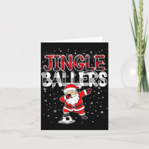 Carte Jingle Ballers Père Noël Football Noël Pla Soccer
