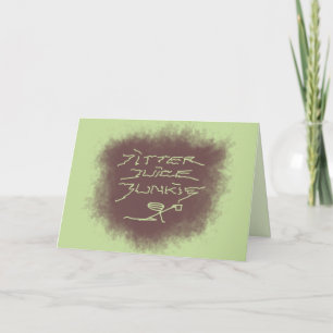 Carte Jitter Juice Junkie - café art sur le vert.