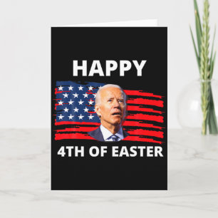 Carte Joe Biden drôle Joyeux 4 avril de Pâques Confus 4è