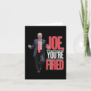 Carte Joe, Vous Êtes Fired - Drôle Mème Dansant Trump