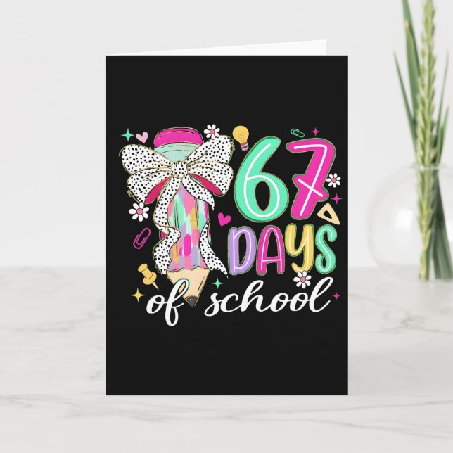 Carte Joli 67 Jours D'école Crayon Arc Thème De Classe (Devant)