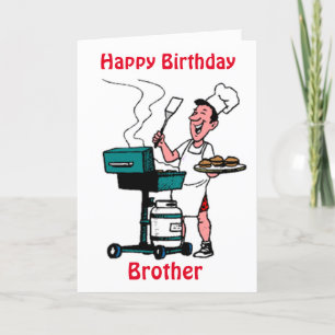 CARTE JOLI ANNIVERSAIRE AU MEILLEUR MAÎTRE GRILL *FRÈRE*
