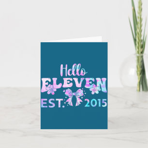 Carte Joli bonjour 11 ans depuis 2015 tie dye 11ème