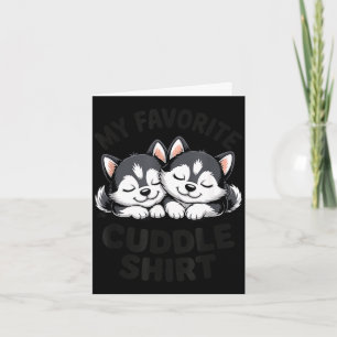 Carte Joli husky endormi mon câlin préféré