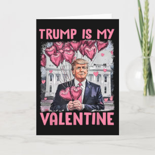 Carte Joli Valentin Trump Est Mon Valentin Trump Valenti