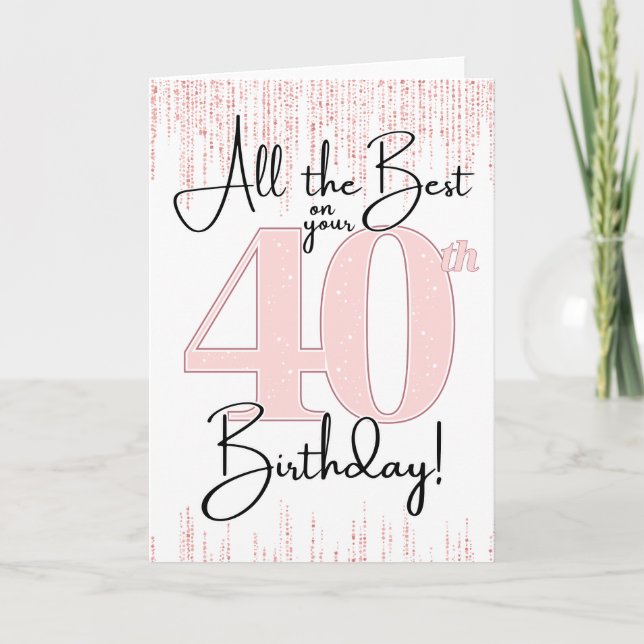 Carte jolie en rose pour 40 ans (Devant)