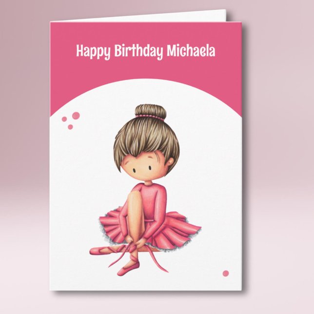 Carte Jolie rose Tutu Ballerina Fille Anniversaire (Créateur téléchargé)