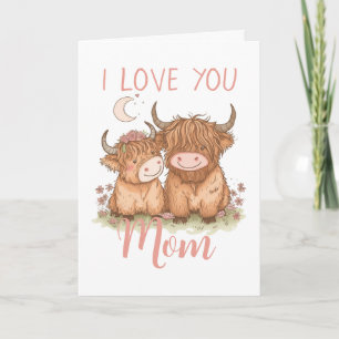 Carte Jolie vache des Highlands et maman je t'aime fête 
