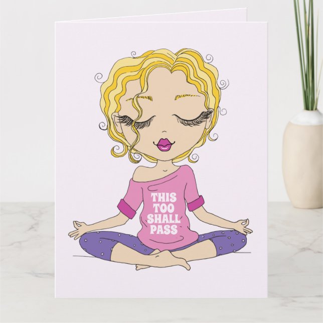 Carte Jolie Yoga Blond Girl This Too Shall Pass Salutati (Devant)