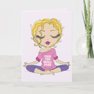 Carte Jolie Yoga Girl This Too Shall Pass Salutation