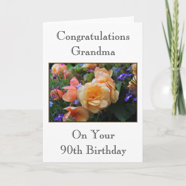 Carte Jolies Fleurs, Grandma 90th Birthday Card. (Devant)