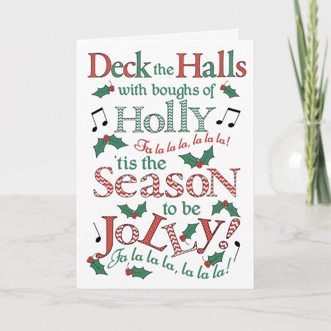 Carte Jolly Christmas Deck the Halls avec Holly (Devant)