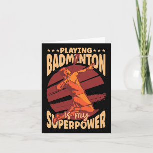Carte Jouer Badminton Est Ma Superpuissance Sports Lover