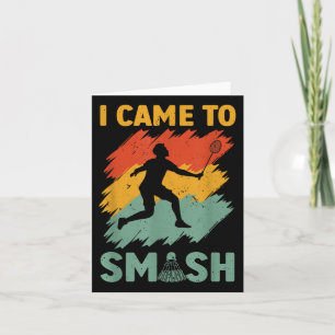Carte Joueur Badminton Navette Je Suis Venu À Smash