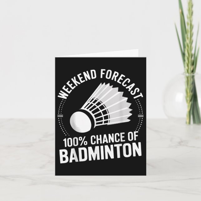 Carte Joueur Badminton Weekend Prévision 100% Chance De  (Devant)