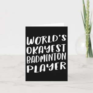 Carte Joueur de badminton le plus Okayest dans le monde