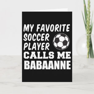 Carte Joueur de football préféré m'appelle Anne grand-mè