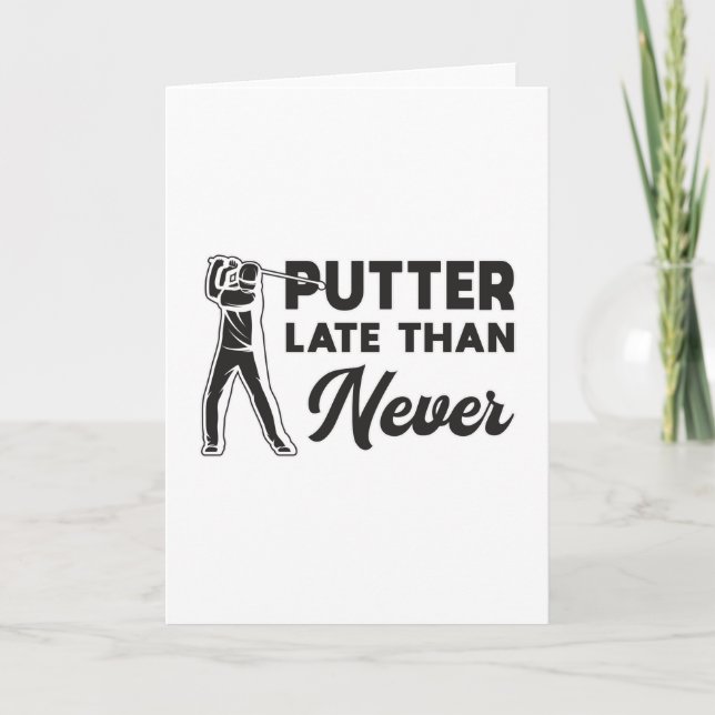Carte Joueur de golf de golf de Putter plus tard que jam (Devant)
