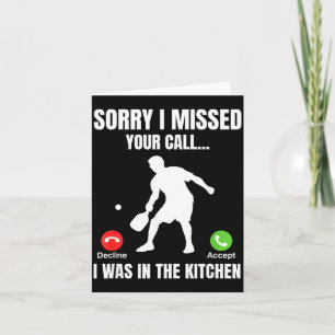 Carte Joueur de Pickleball Était Dans La Cuisine Drôle