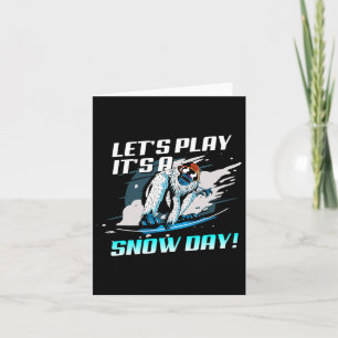 Carte Jouons Son Jour De Neige Drôle Snowboard