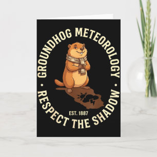 Carte Jour de la marmotte Respecter La Météorologie de l