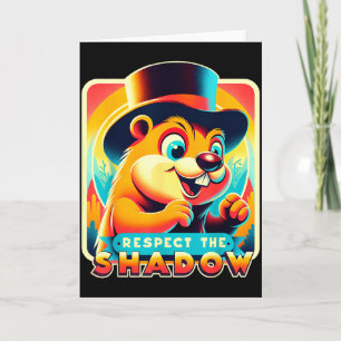Carte Jour de la marmotte Respectez l'ombre Humour drôle