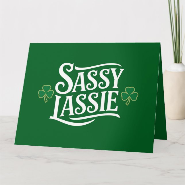 Carte Jour de la Saint Patrick Sassy Lassie Funny Irish  (Devant)