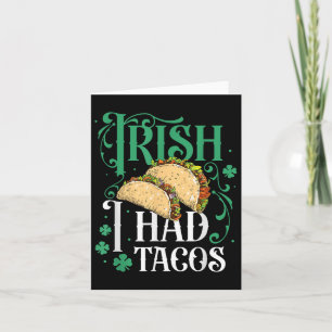 Carte Jour de la Saint Patrick Tacos Drôle Irlandais J'A