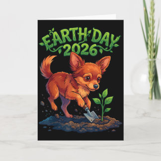 Carte Jour de la Terre 2026 Chien Chihuahua Mignon Plant