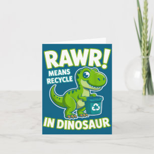 Carte Jour de la Terre 2026 rawr signifie recycler chez 