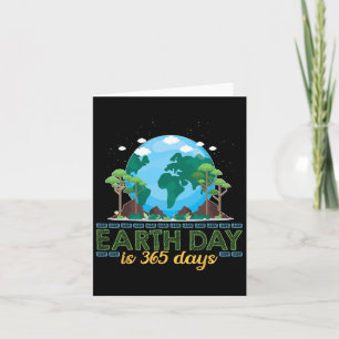 Carte Jour de la Terre est 365 jours