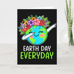 Carte Jour de la Terre Tous les jours Dabbing Terre Fleu