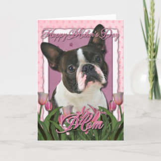 Carte Jour de mères - tulipes roses - Boston Terrier