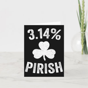 Carte Jour de Pi St. Patrick 3.14 Irlandais Drôle Pirish