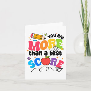 Carte Jour De Test Vous Êtes Plus Qu'Un Test Score