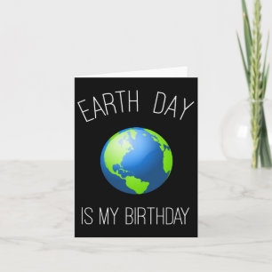 Carte Jour des terres Est Mon Anniversaire - 22 Avril