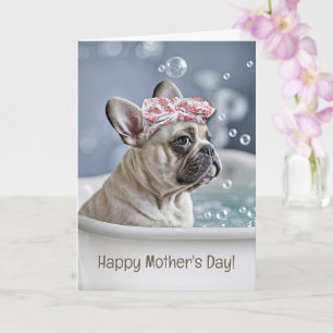 Carte Journée des mamans Mignonne et Amusante Frenchie B