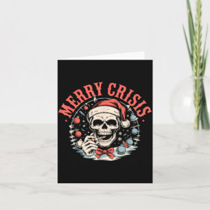 Carte Joyeuse Crise Humour Sombre Noël Sarcastique Gothi
