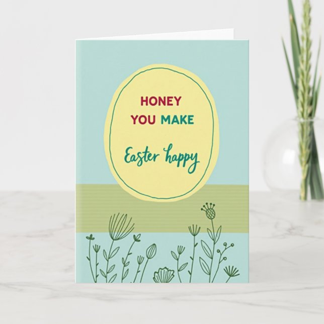 Carte Joyeuse de Pâques 'Honey You Make Easter Hap (Devant)