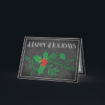 Carte Joyeuse des Fêtes | Faux Chalkboard, Holly<br><div class="desc">Cette carte de Noël ou de Fêtes, noir et blanc, bon marché et festive, a un ensemble de verdure qui a des feuilles saints et des baies et d'autres feuillages assortis sur un faux arrière - plan de tableau noir avec une fine bordure de craie blanche autour. Le libellé "Joyeuses...</div>